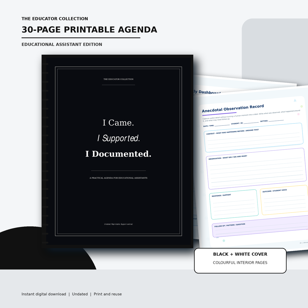 [Educational Assistant Daily Agenda] “ I Came. I Supported. I Documented” (EA)